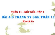 Bài 4.8 trang 77 SGK Toán 11 tập 1 Kết nối tri thức
